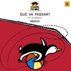 que va passar?-pia vilarrubia-9788448908607