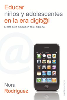 educar niños y adolescentes en la era digital-nora rodriguez-9788449326707