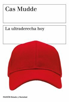 la ultraderecha hoy (ebook)-cas mudde-9788449338007