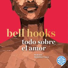 todo sobre el amor (audiolibro)-9788449339707