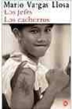 los jefes y los cachorros-mario vargas llosa-9788466316507