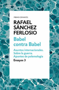 babel contra babel (ensayos 3)-9788466342407