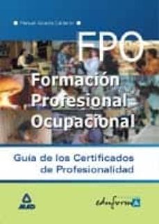 guia de los certificados de profesionalidad (fpo)-manuel alcaide calderon-9788466502207