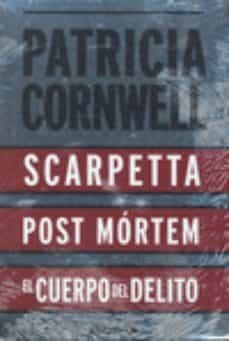 pack p. mortem+cuerpo delito+scarpetta-9788466646307