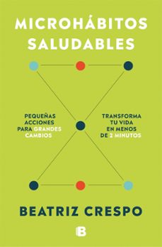 microhabitos saludables (ebook)-beatriz crespo ruiz-9788466680714