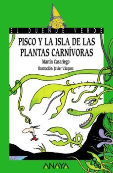 pisco y la isla de las plantas carnivoras-martin casariego-9788466753807