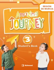 amazing journey 3º educacion primaria std murcia ed 2022-9788466837507