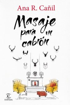 masaje para un cabron (ebook)-ana r. cañil-9788467044607