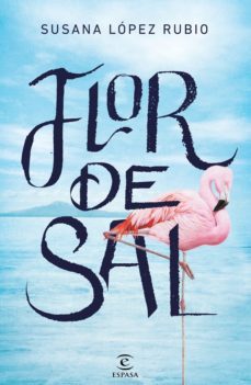 flor de sal (ebook)-susana lopez-9788467056907