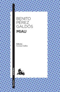 miau-benito perez galdos-9788467059007