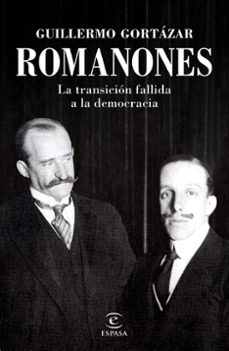 romanones: la transicion fallida a la democracia-9788467061307