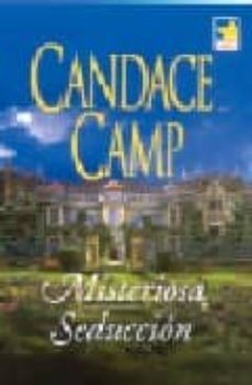 misteriosa seduccion-candance camp-9788467126907