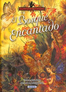 el bosque encantado-maria forero-9788467758207