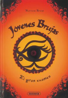 el gran examen. jovenes brujas-marliese arold-9788467797107