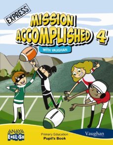 english 4º educacion primaria   mission accomplished. express. andalucia-9788467879407