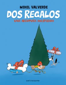 dos regalos-mikel valverde-9788467971507