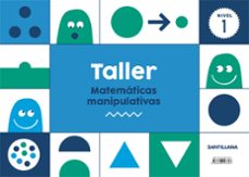 taller matematicas manipulativas nivel 1 3 años educacion infanti l-9788468027807
