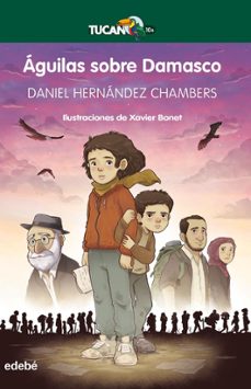 aguilas sobre damasco (ebook)-daniel hernandez chambers-9788468355207