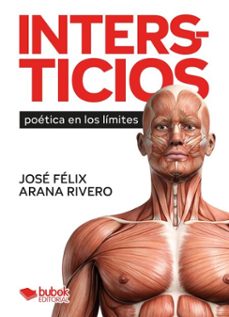 intersticios (ebook)-josé félix arana rivero-9788468594507