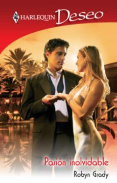 pasión inolvidable (ebook)-robyn grady-9788468720807