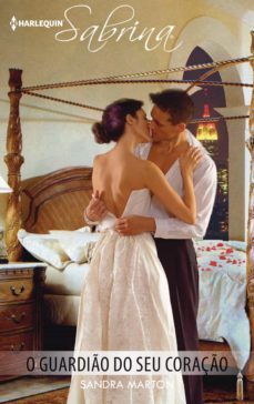 o guardio do seu coraço (ebook)-sandra marton-9788468791807