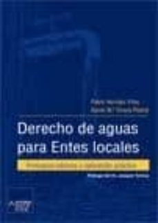 derecho de aguas para entes locales: principios basicos y aplicac ion practica-pablo herraez vilas-9788470284007
