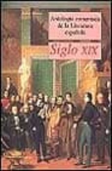 antologia comentada de literatura española: siglo xix-9788470398407