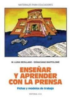 enseñar y aprender con la prensa: fichas y modelos de trabajo-9788470438707