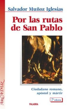 por las rutas de san pablo (2ª ed.)-9788471182807