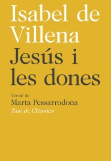 jesús i les dones-isabel de villena-9788472269507