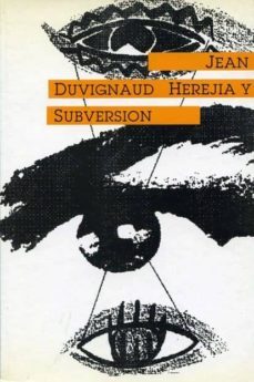 herejia y subversion ensayos sobre la anomia-9788474261707