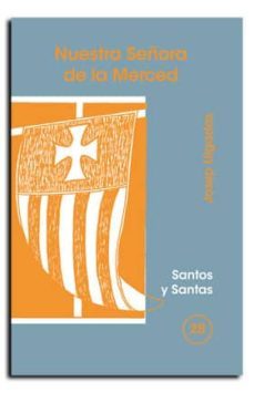 nuestra señora de la merced-josep lligadas vendrell-9788474675207
