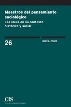 maestros del pensamiento sociologico-lewis a. coser-9788474768107