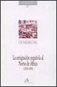 la emigracion española al norte de africa (1830-1999)-9788476353707