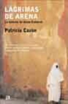 lagrimas de arena: la historia de aicha embarek-patricia cazon-9788476696507