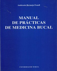 manual de practicas de medicina bucal-9788476845707