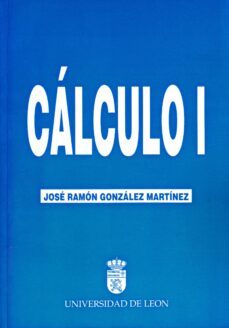 calculo i-jose ramon gonzalez martinez-9788477194507