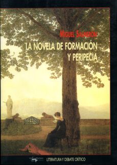 la novela de formacion y peripecia-9788477747307