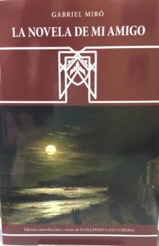 la novela de mi amigo-9788477847007