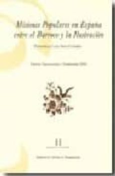 misiones populares en españa entre el barroco y la ilustracion-francisco luis rico callado-9788478224807