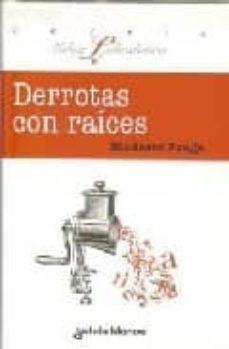 derrotas con raices-modesto praga-9788478245307