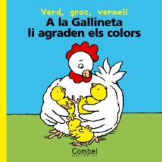 a la gallineta li agrades els colors-9788478645107