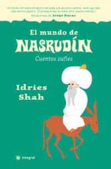 el mundo de nasrudin. cuentos sufies-idries shah-9788478712007