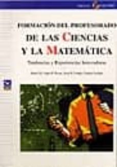formacion del profesorado de las ciencias y la matematica: tenden cias y experiencias innovadoras (2ª ed.)-daniel et al. gil guzman-9788478842407
