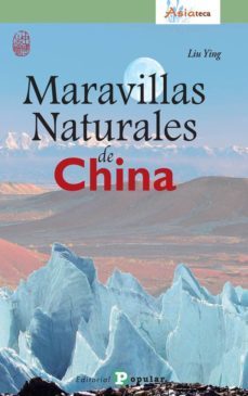 maravillas naturales de china-liu ying-9788478845507