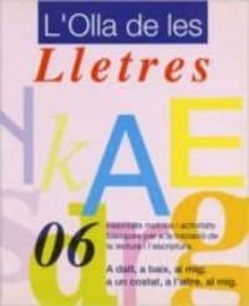 nº 06: a dalt, a baix, al mig; a un costat, a l altre, al mig-9788478870707