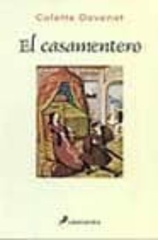 el casamentero-colette davenat-9788478888207