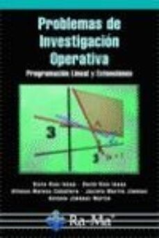 problemas de investigacion operativa: programacion lineal y exten siones-9788478977307