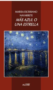 mas azul o una estrella-marisa escribano navarrete-9788478984107