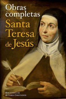 obras completas de santa teresa de jesus (9ª ed.)-santa teresa de jesus-9788479143107